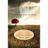 I Told My Soul to Sing: Finding God with Emily Dickinson