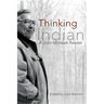 Thinking in Indian: A John Mowhawk Reader