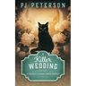 Killer Wedding: A Christie's Flower Shoppe Mystery