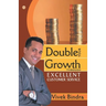 Double Your Growth Through Excellent Customer Service