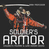 Soldier's Armor Children's Military & War History Books