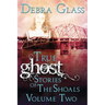 True Ghost Stories of the Shoals Vol. 2