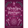 Bewitching Rosemary