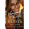 Playing for Keeps