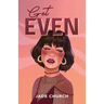 Get Even