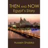 Then and Now: Egypt's Story