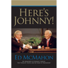 Here's Johnny!: My Memories of Johnny Carson, the Tonight Show, and 46 Years of Friendship