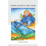 Inner Growth Thru Reiki