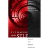 The Making of the Self: Ancient and Modern Asceticism