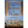 The Murder of Figaro