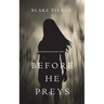Before He Preys (A Mackenzie White Mystery-Book 9)