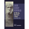 Newman on Worship, Reverence, and Ritual: A Selection of Texts