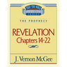 Thru the Bible Vol. 60: The Prophecy (Revelation 14-22): 60