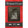 Schadenfreude: (Alternate Cover Art Edition)