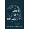 In Search of Sea Dragons: A Fossil Hunter's Odyssey