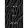 Identity - Study Guide: The Search That Leads to Significance and True Success