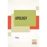 Apology: Translated By Benjamin Jowett