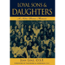 Loyal Sons & Daughters: A Notre Dame Memoir