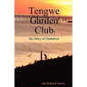 Tengwe Garden Club