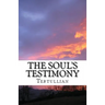 The Soul's Testimony