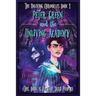 Peter Green and the Unliving Academy: This Book is Full of Dead People
