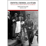 Crowns, Crosses, and Stars: My Youth in Prussia, Surviving Hitler, and a Life Beyond