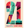 The Twenty-One: The True Story of the Youth Who Sued the U.S. Government Over Climate Change