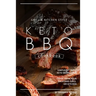 Grill Kitchen Style Keto BBQ Cookbook: Simple Yet Tasty Keto BBQ Recipes Fresh from Your Backyard Grill or Kitchen