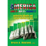 AMERICA Love It Buy It Change It: Achieving Wealth and Social Justice For All