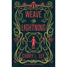 Weave the Lightning