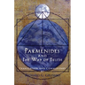 Parmenides and the Way of Truth