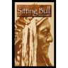 The Story of Sitting Bull