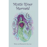 Mystic River Mermaid