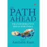 The Path Ahead