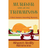 Murder with all the Trimmings: A Red Carpet Catering Mystery