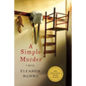A Simple Murder: A Mystery