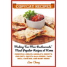 Copycat Recipes: Making Tex-Mex Restaurants' Most Popular Recipes at Home ***Black and White Edition***