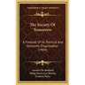 The Society Of Tomorrow: A Forecast Of Its Political And Economic Organization (1904)