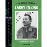 The Untold Story of Larry Itliong: Labor Rights Hero