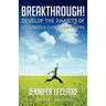 Breakthrough! Develop the 7 Habits of Victorious Christian Living