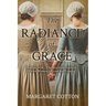 The Radiance of Grace