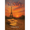 Sixty Hours til Sunset