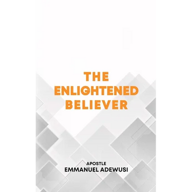 The Enlightened Believer