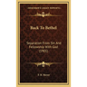 Back To Bethel: Separation From Sin And Fellowship With God (1901)