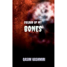 Colour of My Bones