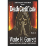 Death Certificate - Most Sadistic Series on the Market