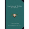 Psychology Of Sex Relations