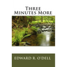 Three Minutes More