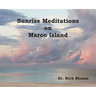 Sunrise Meditations on Marco Island