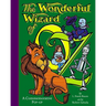 The Wonderful Wizard of Oz: Wonderful Wizard of Oz
